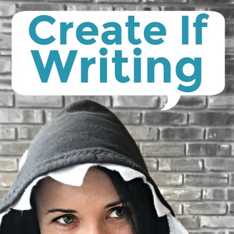 Create If writing podcast