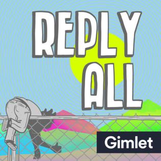 Reply All podcast